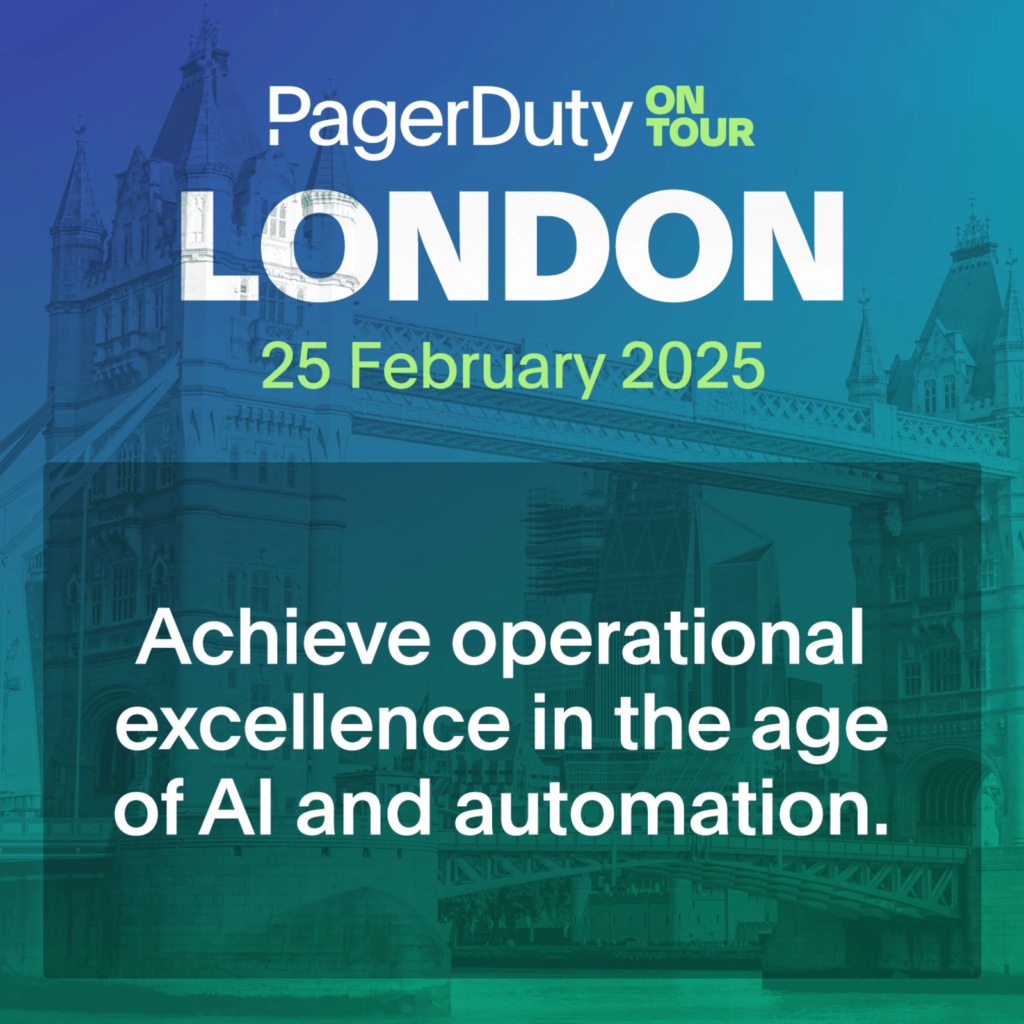 PagerDuty On Tour London 2025