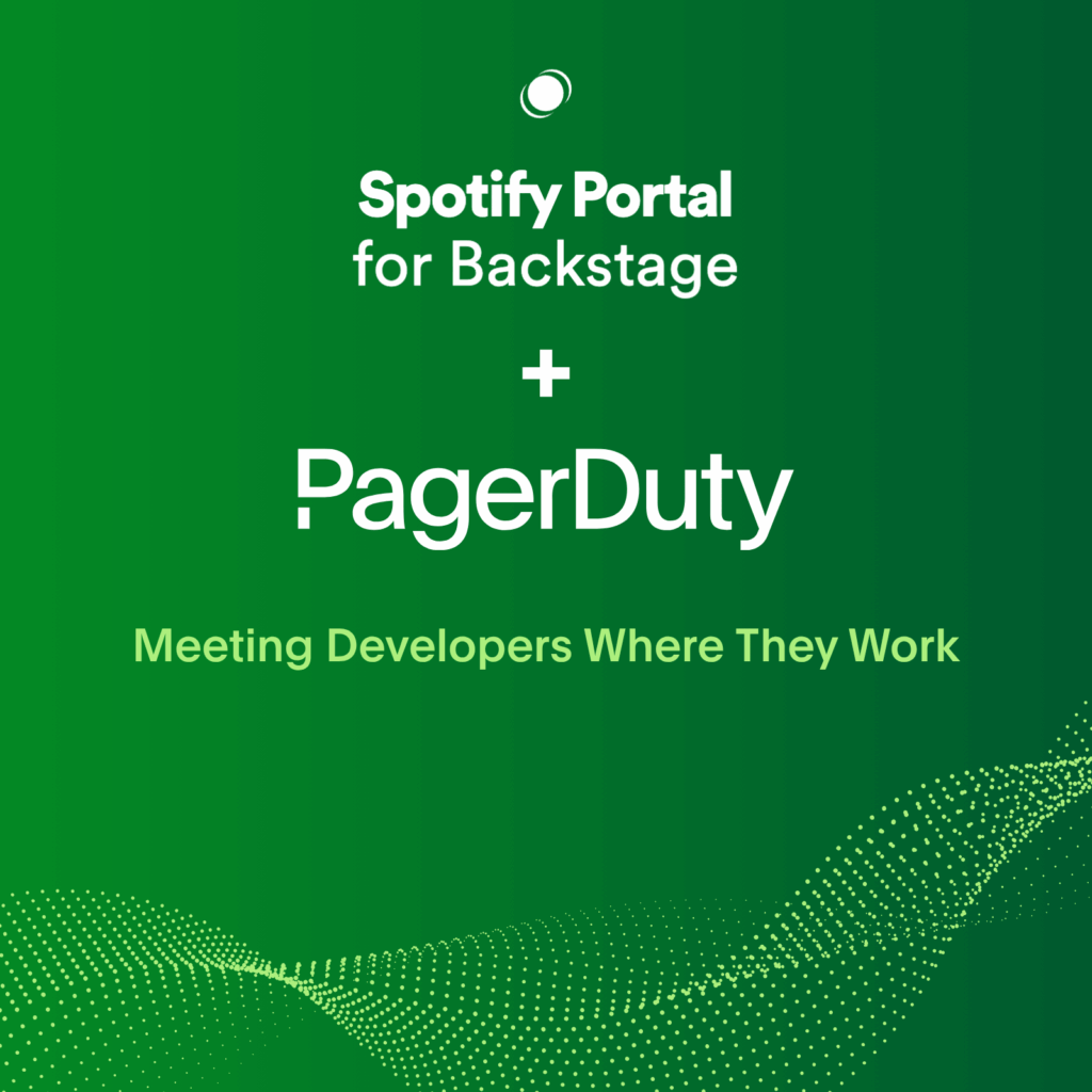 PagerDuty plugin for Spotify Portal for Backstage now available